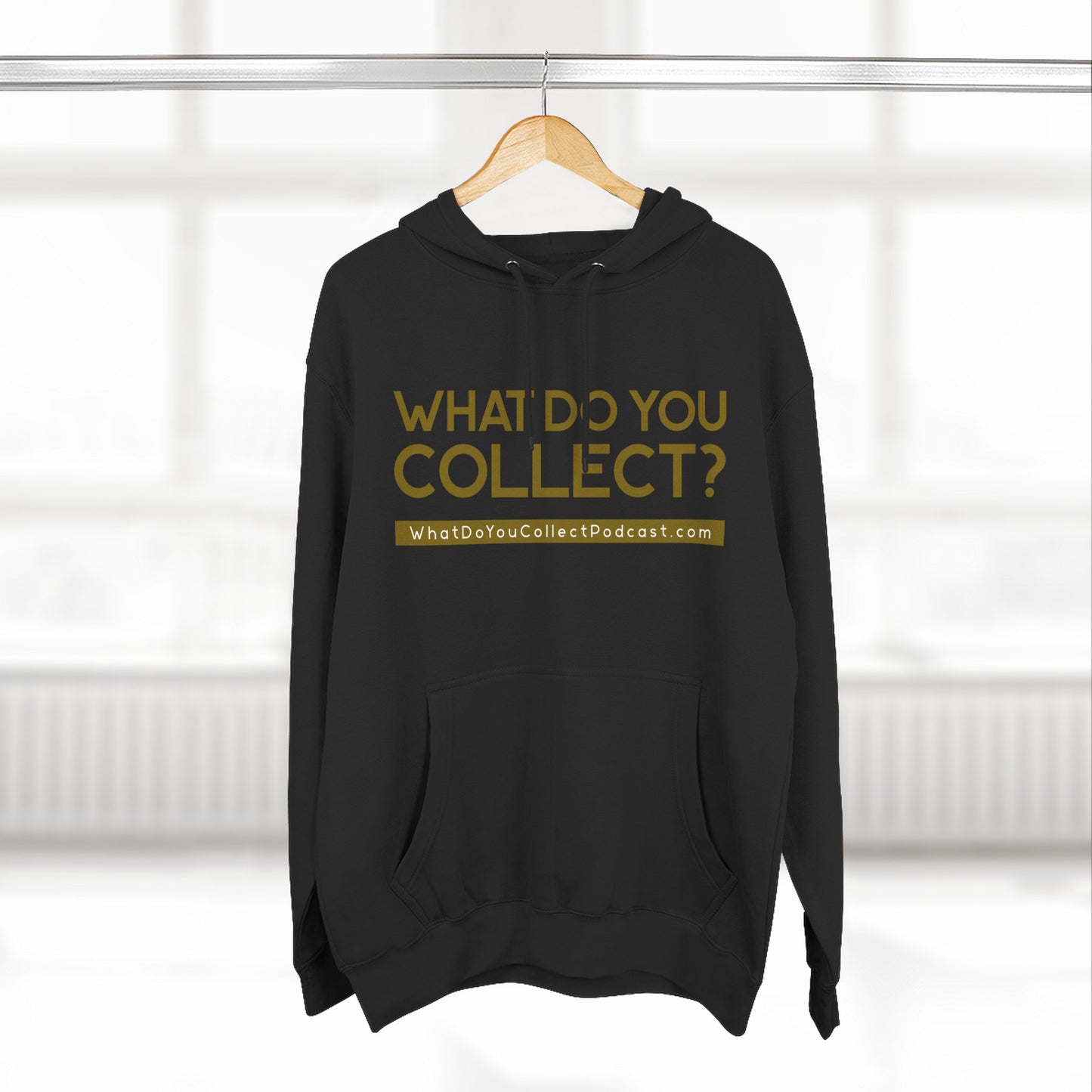 What Do You Collect Three-Panel Fleece Hoodie