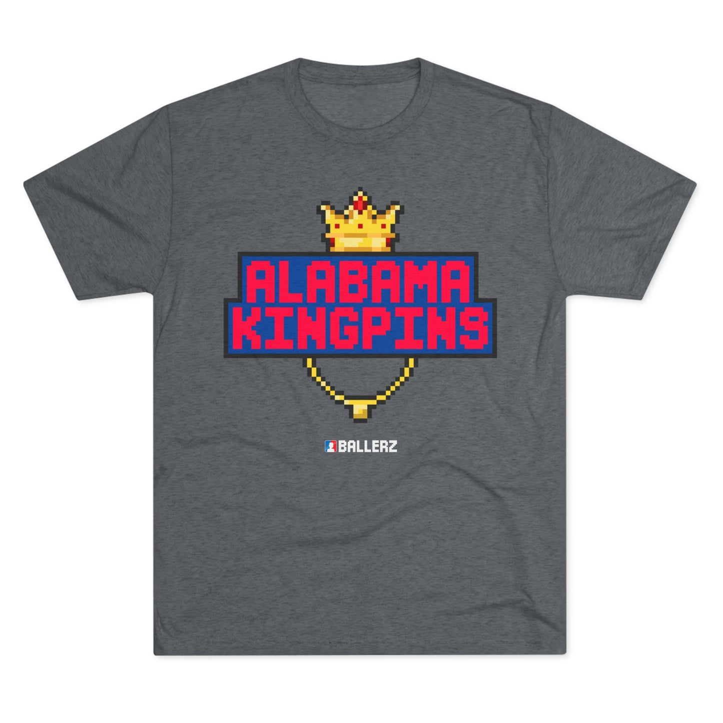 Ballerz Alabama Kingpins Unisex Tri-Blend Crew Tee