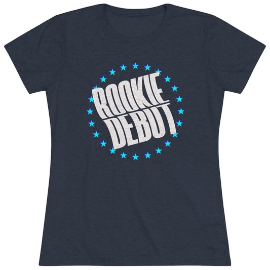 Rookie Debut Women's Triblend Tee