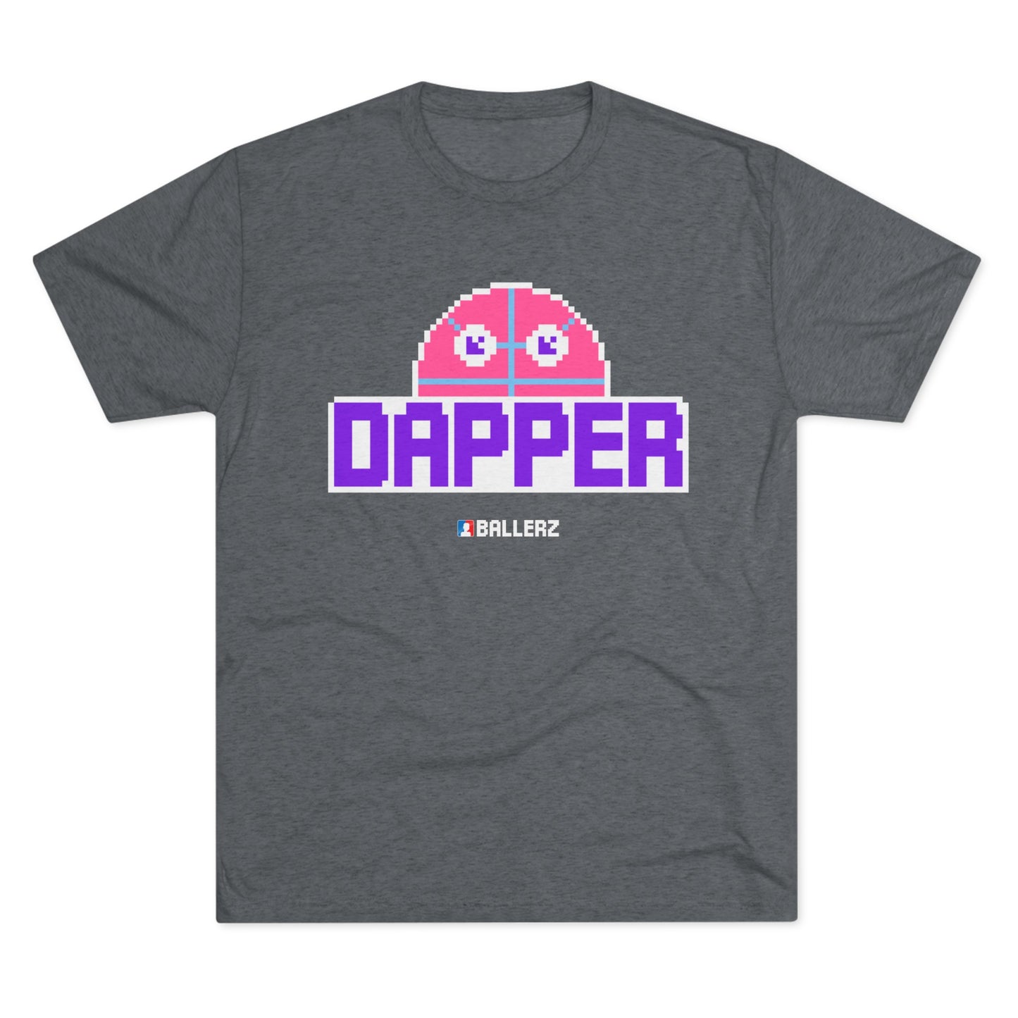 Ballerz Dapper Unisex Tri-Blend Crew Tee