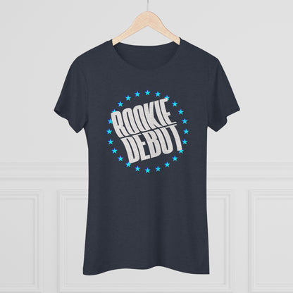 Rookie Debut Women's Triblend Tee